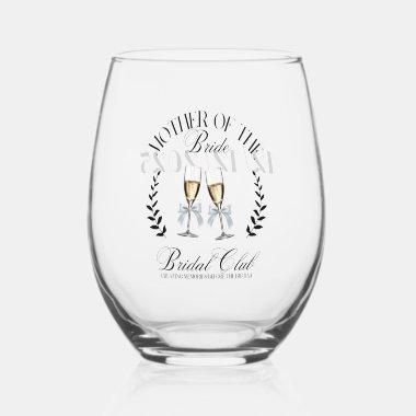 Coquette Personalized the mother of Bride Stemless Wine Glass