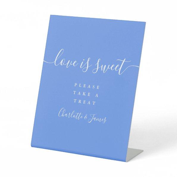 Cornflower Blue Elegant Script Love Is Sweet Favor Pedestal Sign