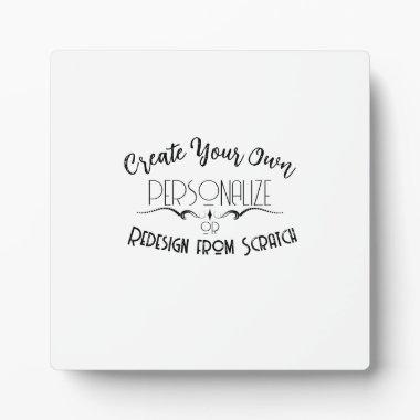 Create Your Own Plaque