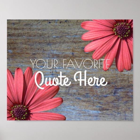 Create Your Own Quote | Rustic Wood Daisies Sign