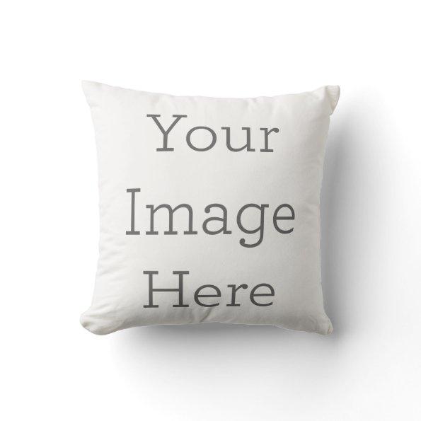 Create Your Own Square Throw Pillow 16" x 16"