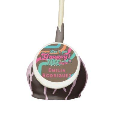 Custom 70's Retro Disco Birthday Boogie Groovy Cake Pops