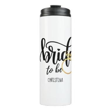 Custom Branded Bride-to-Be Bachelorette Bridal Thermal Tumbler