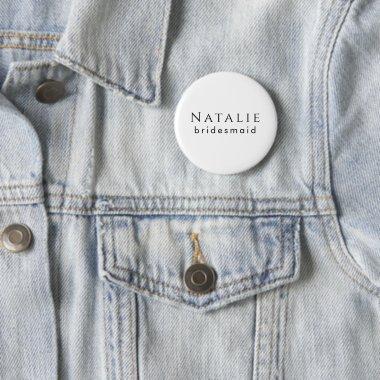 Custom  Bachelorette Party Minimalist Button