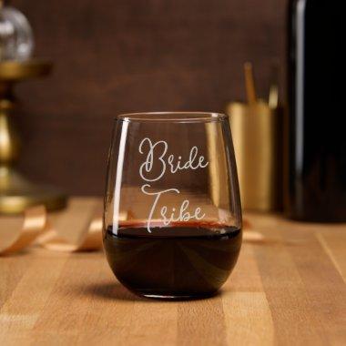 Custom Classy Bride Tribe Text Engraved Stemless Wine Glass