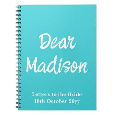 Custom Letters to the Bride Hen Do  Notebook