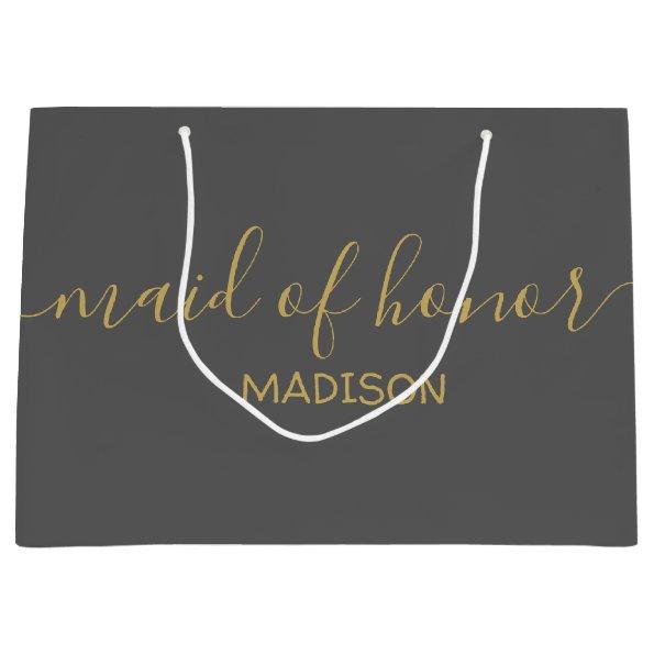 Custom Maid of Honor Name Girly Gold Script Gray Large Gift Bag