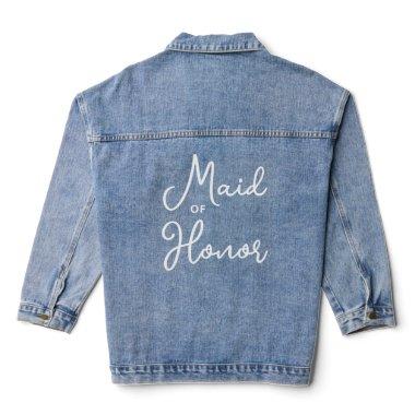 Custom Maid Of Honor White Text Blue Jeans Denim Jacket