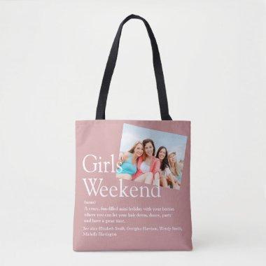 Custom Photo Girls Weekend Definition Dusty Rose Tote Bag