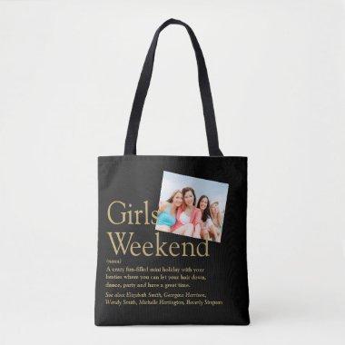Custom Photo Girls Weekend Definition Tote Bag