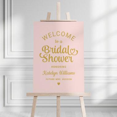Custom Pink Gold Wedding Bridal Shower Welcome Foam Board