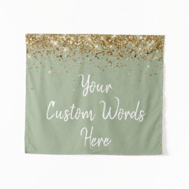 Custom Sage Green Birthday Party Gold Photo Booth Tapestry