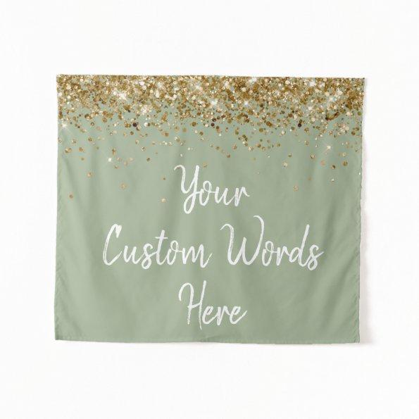 Custom Sage Green Birthday Party Gold Photo Booth Tapestry