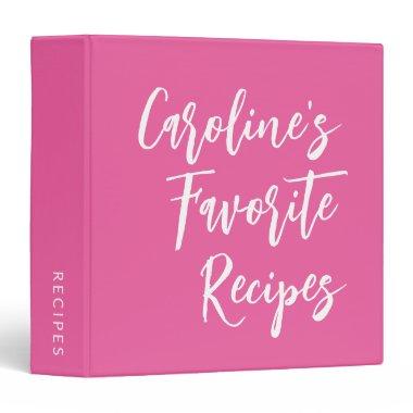 Custom Script Calligraphy Modern Recipe Hot Pink 3 Ring Binder