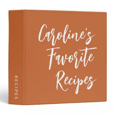 Custom Script Lettering Modern Recipe Burnt Orange 3 Ring Binder