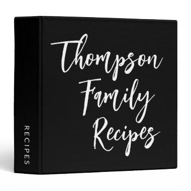 Custom Script Modern Family Recipes Black 3 Ring Binder
