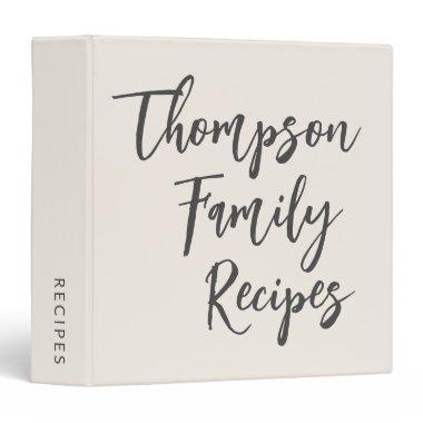 Custom Script Modern Family Recipes Off-White 3 Ring Binder