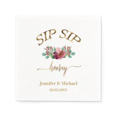 Custom "SIP SIP HOORAY Flowers Napkins