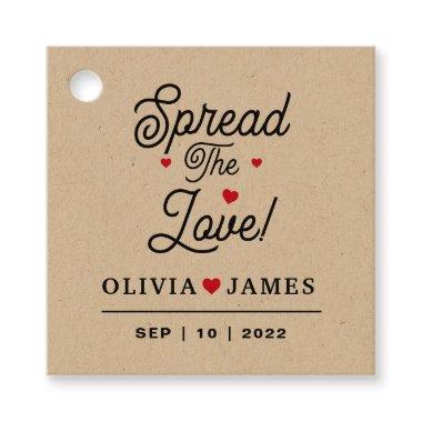 Custom Spread The Love and Save The Date  Favor Tags