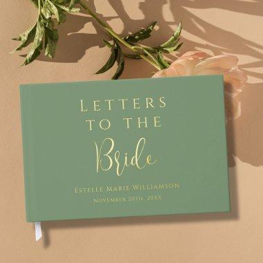 Custom Text Sage Green Gold Letters to the Bride Foil Guest Book