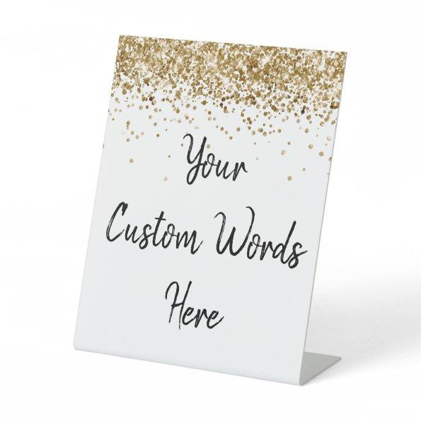 Custom Wedding Personalized Your Text Here Party Pedestal Sign