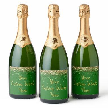 Custom Your Text Here Personalized Emerald Gold Sparkling Wine Label