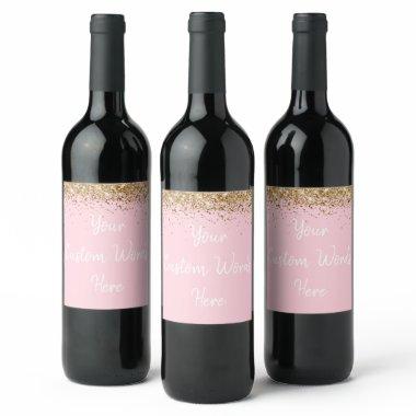 Custom Your Text Here Personalized Pink Gold Gift Wine Label