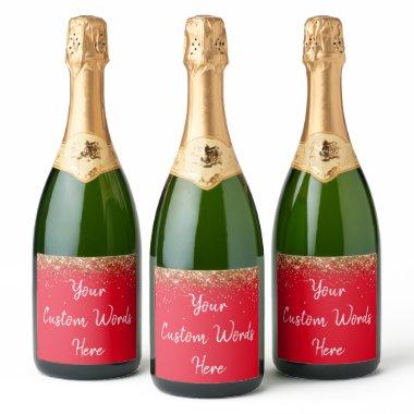 Custom Your Text Here Personalized Red Gold Gift Sparkling Wine Label