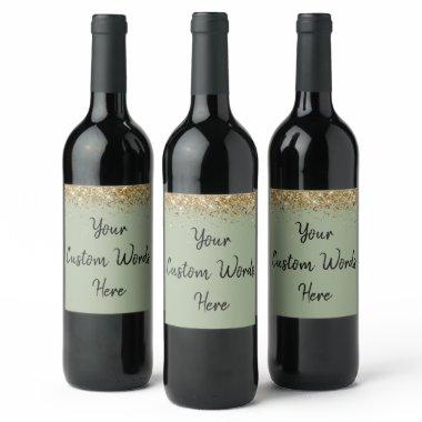 Custom Your Text Here Personalized Sage Green Gift Wine Label