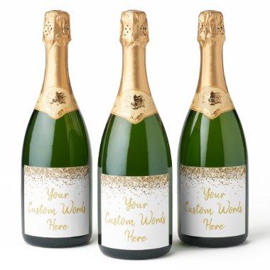 Custom Your Text Here Personalized White Gold Gift Sparkling Wine Label
