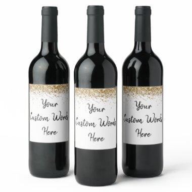 Custom Your Text Here Personalized White Gold Gift Wine Label