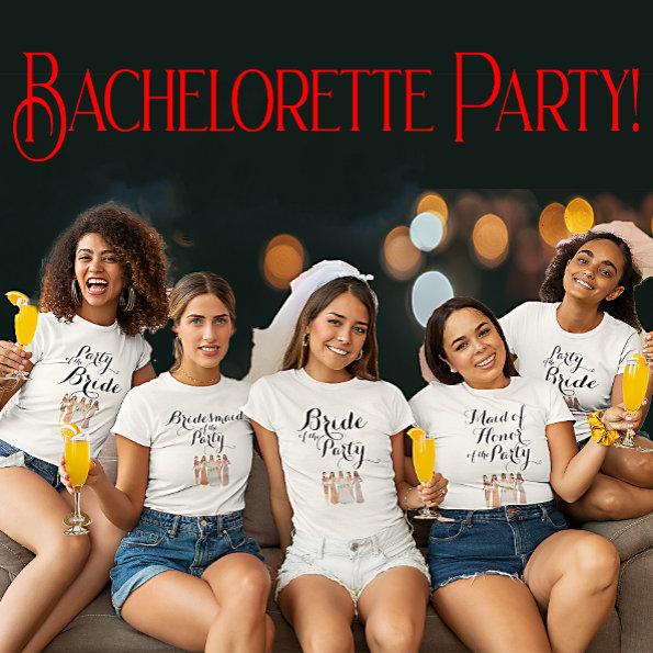 Customisable Bridesmaid of the Party Bachelorette T-Shirt