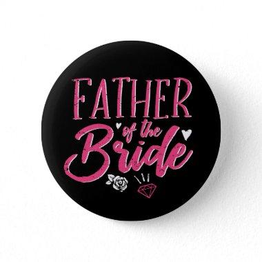Cute Father of The Bride Pink Calligraphy Script Button