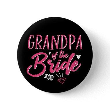 Cute Grandpa of The Bride Pink Calligraphy Script Button