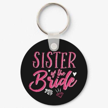 Cute Sister of The Bride Pink Calligraphy Script Keychain