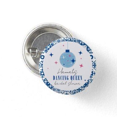 Dancing Queen greek Musical disco bridal shower Button