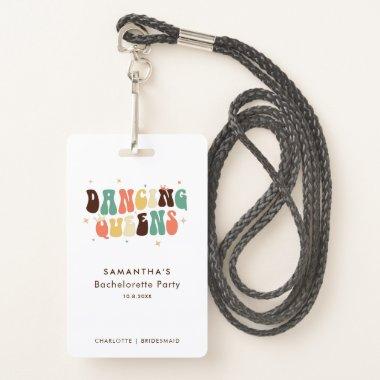 Dancing Queens Retro Bachelorette Bridesmaid Badge