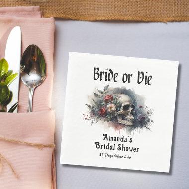 Dark Moody Gothic Bride or Die Bridal Shower Napkins