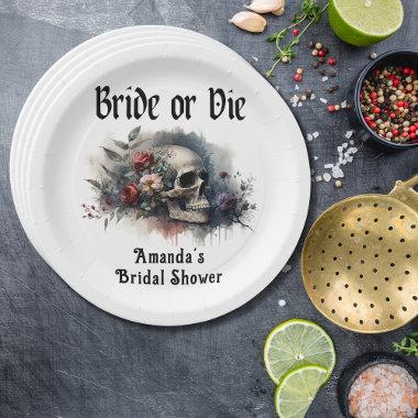 Dark Moody Gothic Bride or Die Bridal Shower Paper Plates