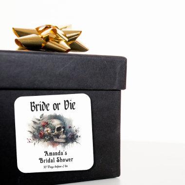 Dark Moody Gothic Bride or Die Bridal Shower Square Sticker