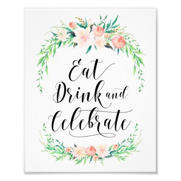 Delicate Bouquet Eat Drink and Celebrate Print