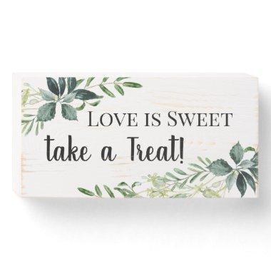 Dessert Table Love is Sweet Wedding Green Foliage Wooden Box Sign