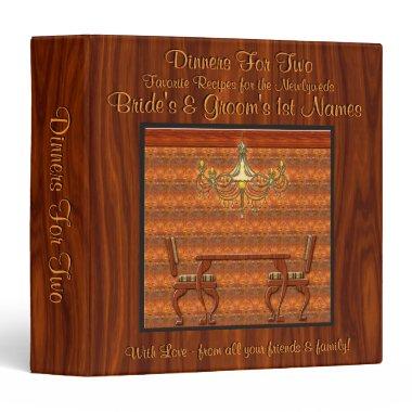 Dinner For Two (Personalized Recipe Book) 3 Ring Binder