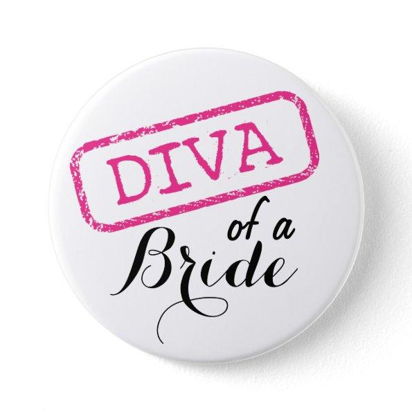 "DIVA" of a Bride Button