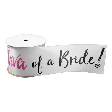 "Diva of a Bride!" Satin Ribbon