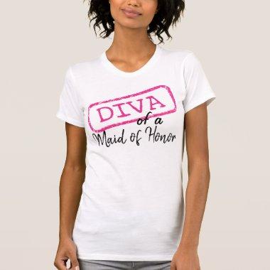 "DIVA" of a Maid of Honor” T-Shirt
