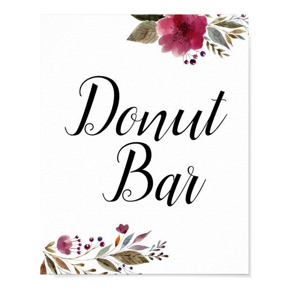 Donut Bar Burgundy Flowers Wedding Sign