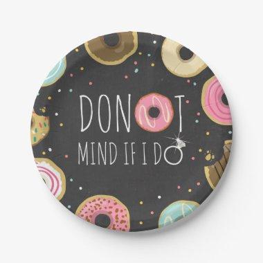Donut Mind If I Do Paper Plate