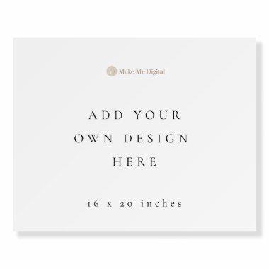 DOUBLE SIDED Horizontal 20x16 inch Foam Board