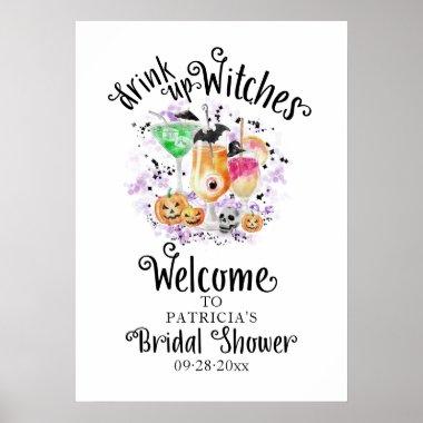 Drink up Witches Bridal Shower Welcome Sign
